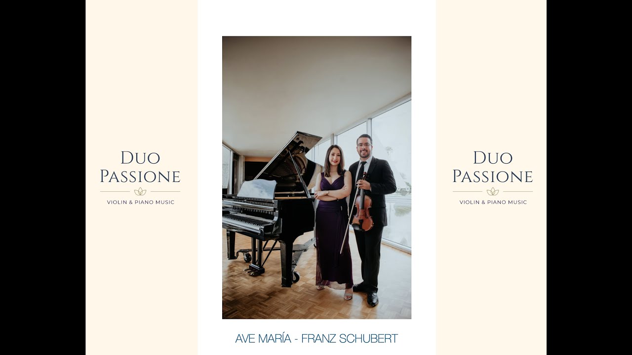 Ave María - Franz Schubert / Victor de la Rosa & Duo Passione