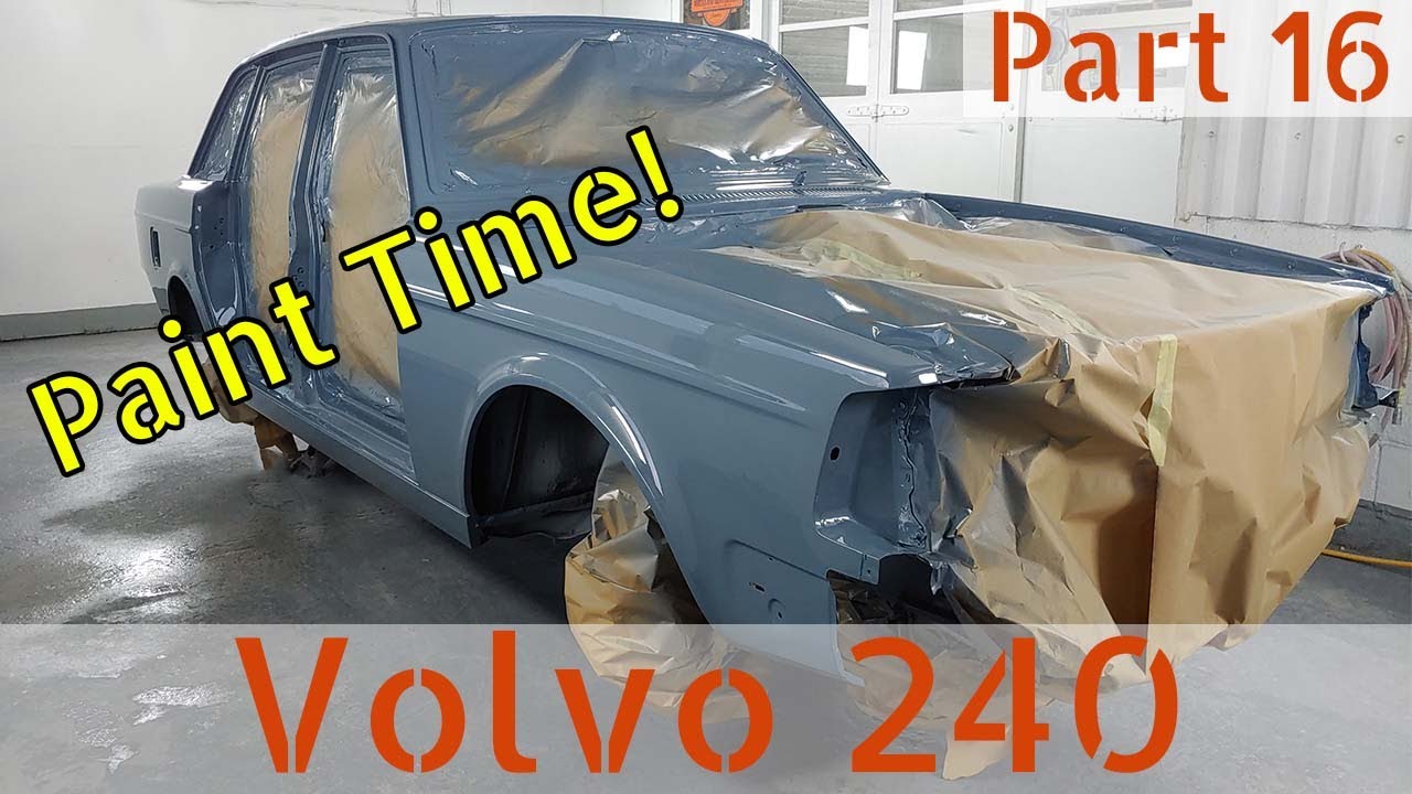 Paint Time for Monica the Volvo 240 Restomod