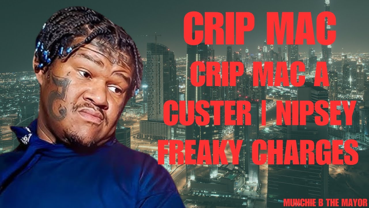 Crip Mac A Custer Plus Nipsey Hussle Freaky Charges #MoralsOverMoney #StreetTv #NoJumper