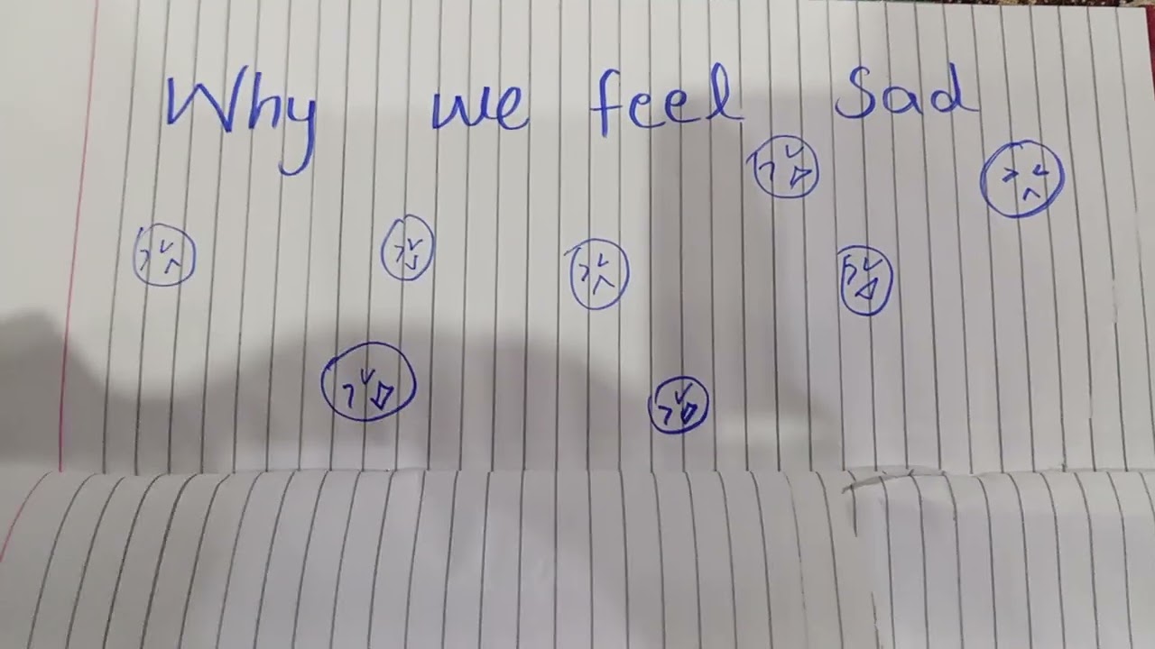 Why Do We Feel Sad? The Real Reason Behind Our Emotions