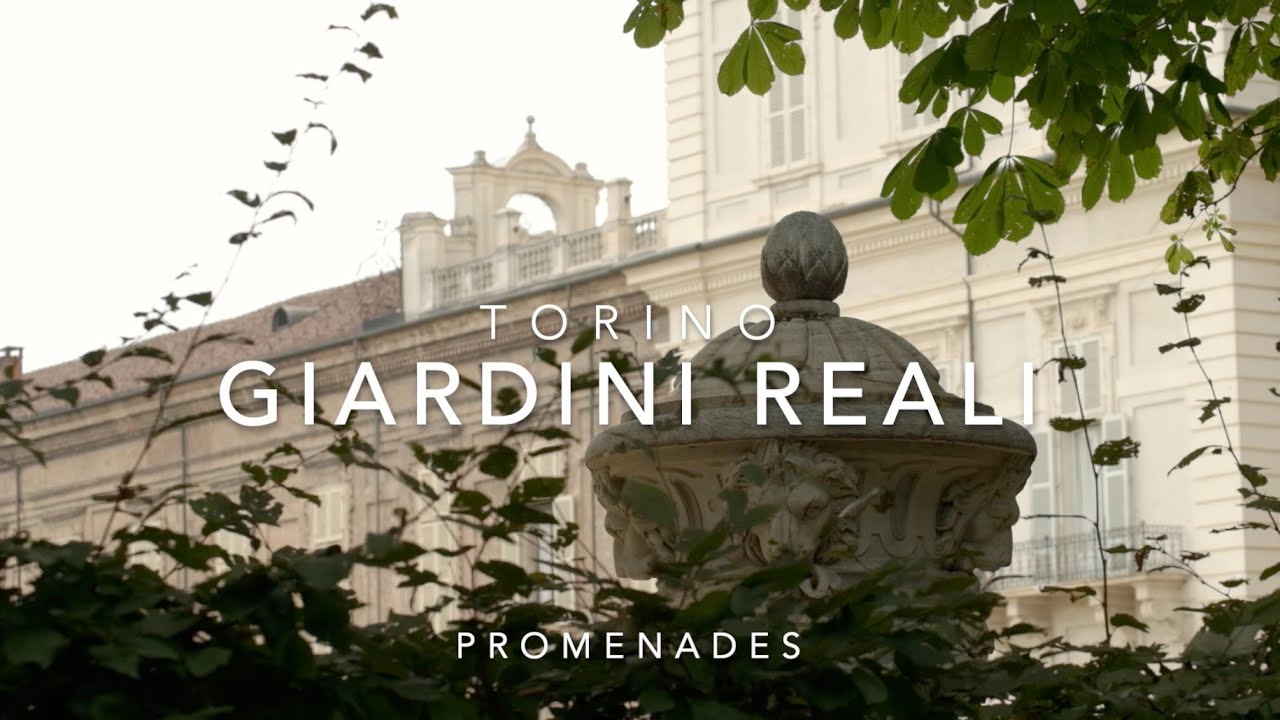 Promenades -  Torino, Giardini Reali