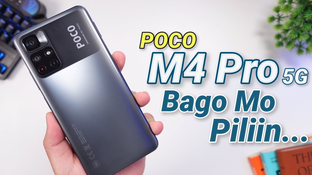 POCO M4 Pro - DAPAT BANG PILIIN MO?