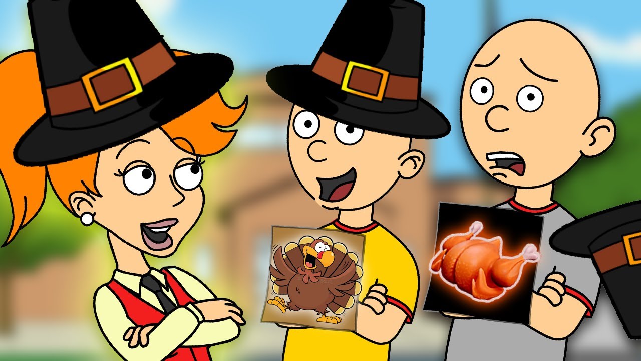 THANKSGIVING Behavior Card Day/Classic Caillou Gets In TURKEY Dead Meat