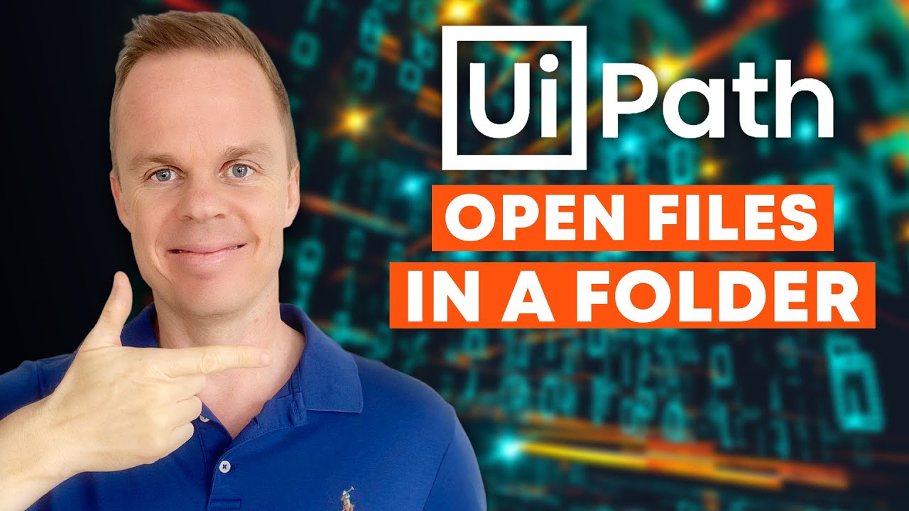 UiPath | How to open some or all files in a folder | Tutorial