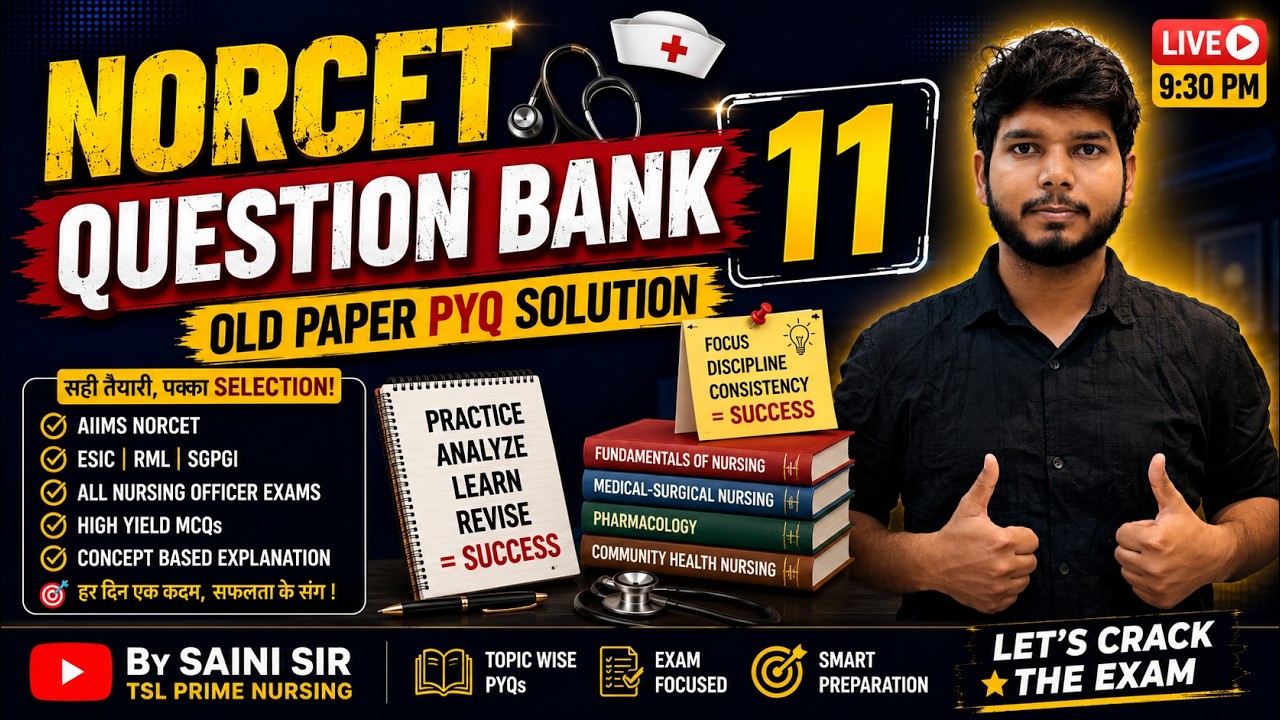 NORCET QUESTION BANK 11 / NORCET OLD PAPER / NORCET PYQ / BY SAINI SIR #aiimsnorcet #nursingofficer