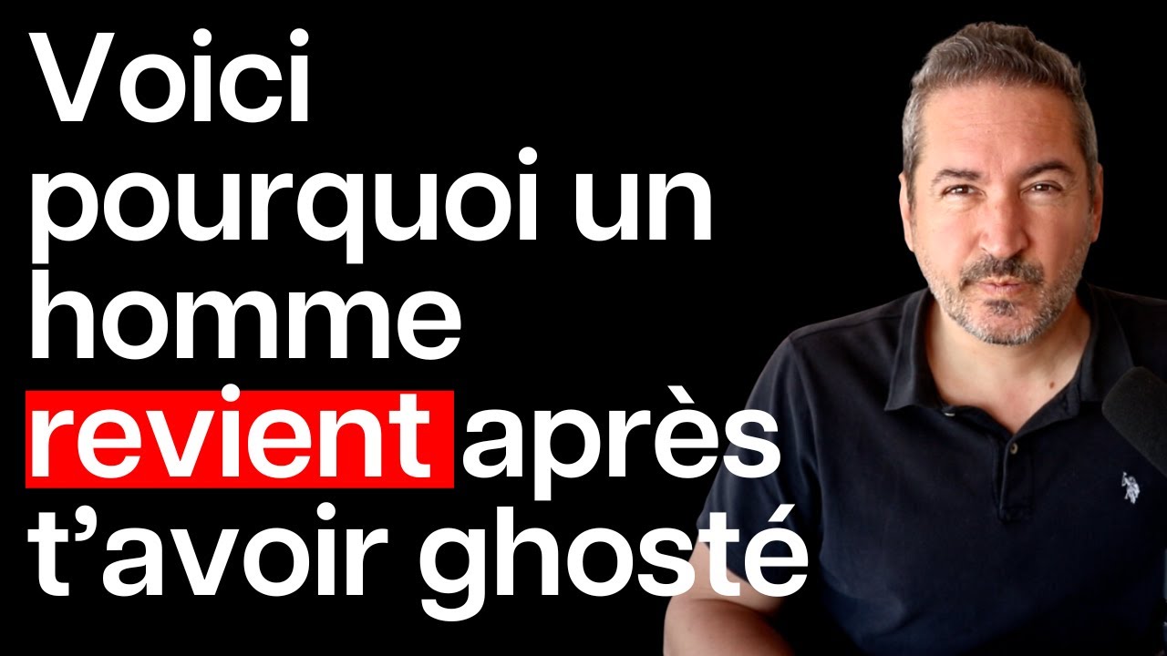 Voilà pourquoi un homme revient après t’avoir ghosté (ignoré)