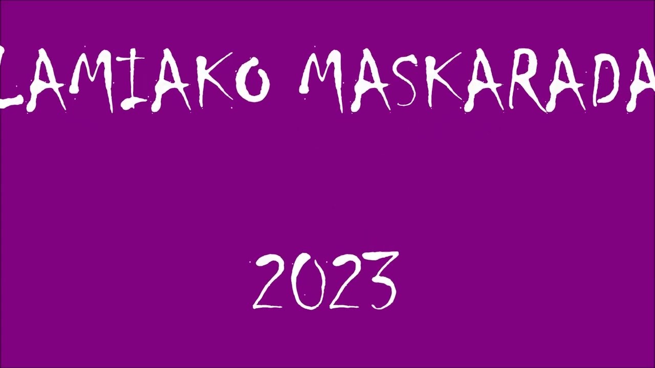 Lamiako Maskarada 2023 (1. eta 2. zatiak)
