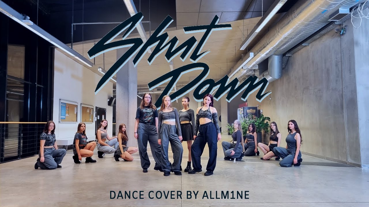BLACKPINK - 'Shut Down' Dance Cover by Allm1ne
