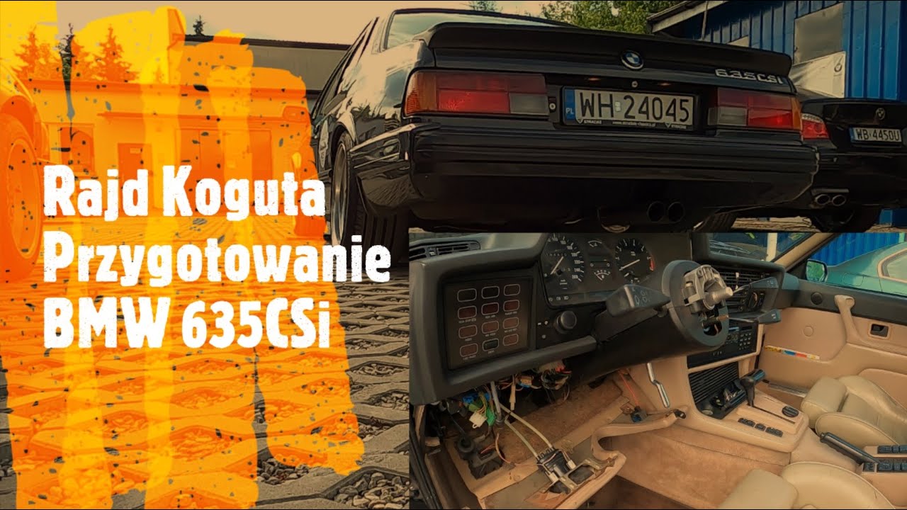 Rajd Koguta | Przygotowanie | BMW 635CSi | BMW E24 | Adam Kunc