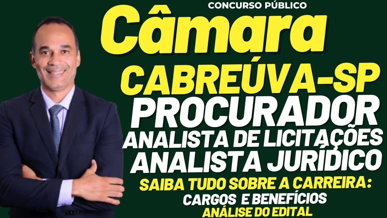 Procurador PGM  Câmara de Cabreúva-SP. Saiu edital com várias oportunidades.