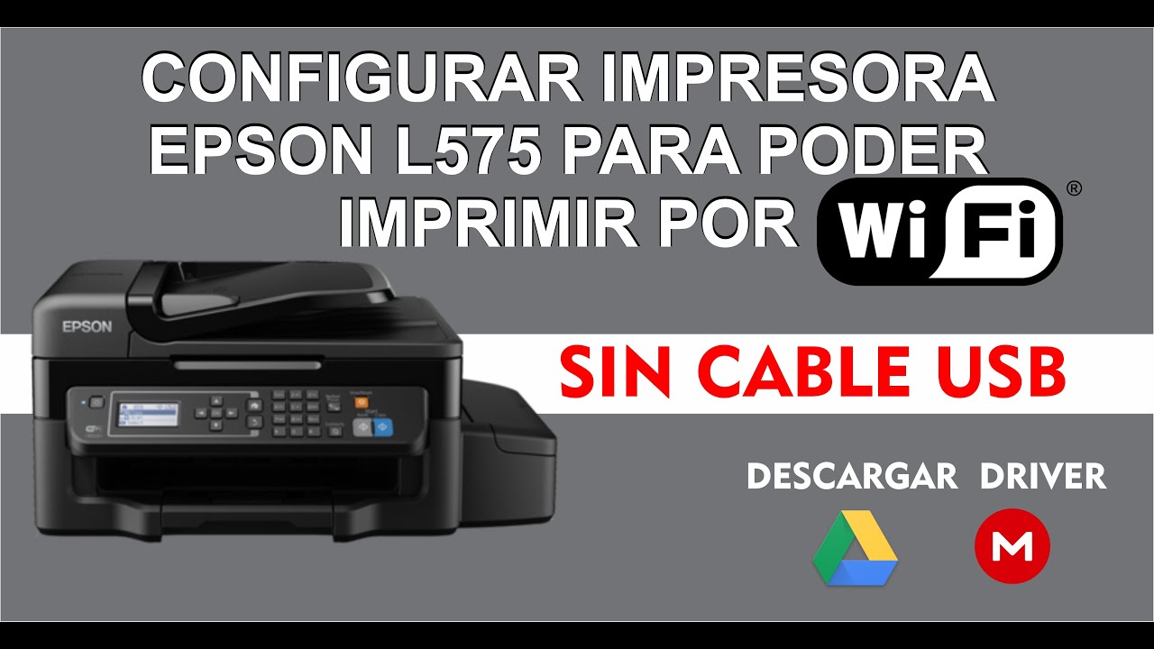 Imprimir por WIFI en nuestra Impresora Epson L575 / configurar sin usar el cable USB