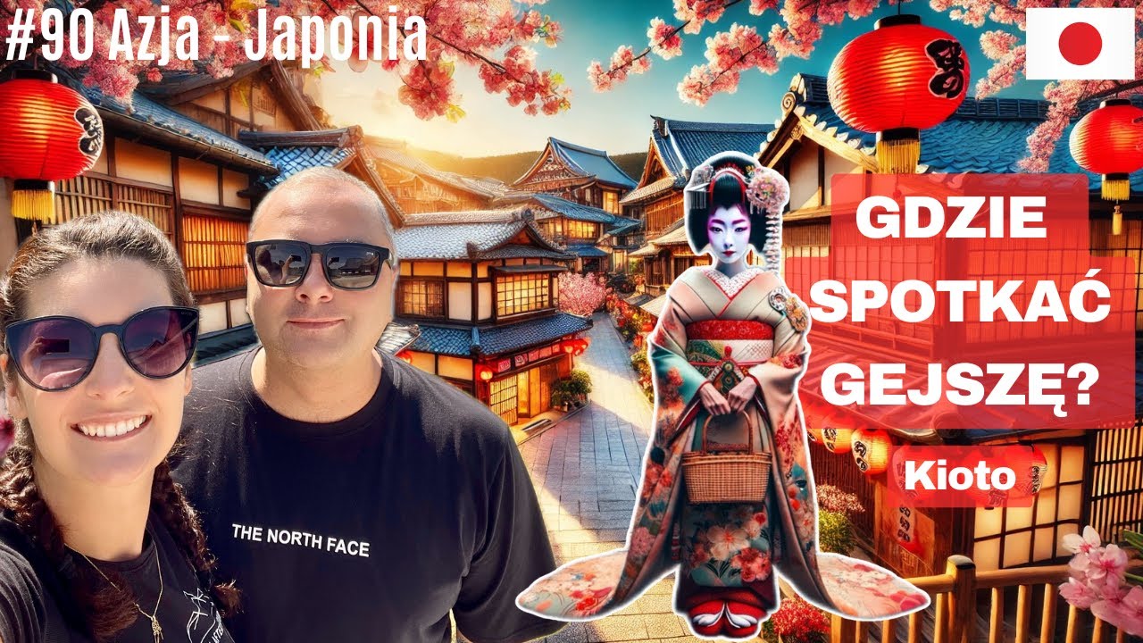 Azja #90 - Magiczne Kyoto: Zamek Nijo, Świątynia Miłości i Gejsze!
