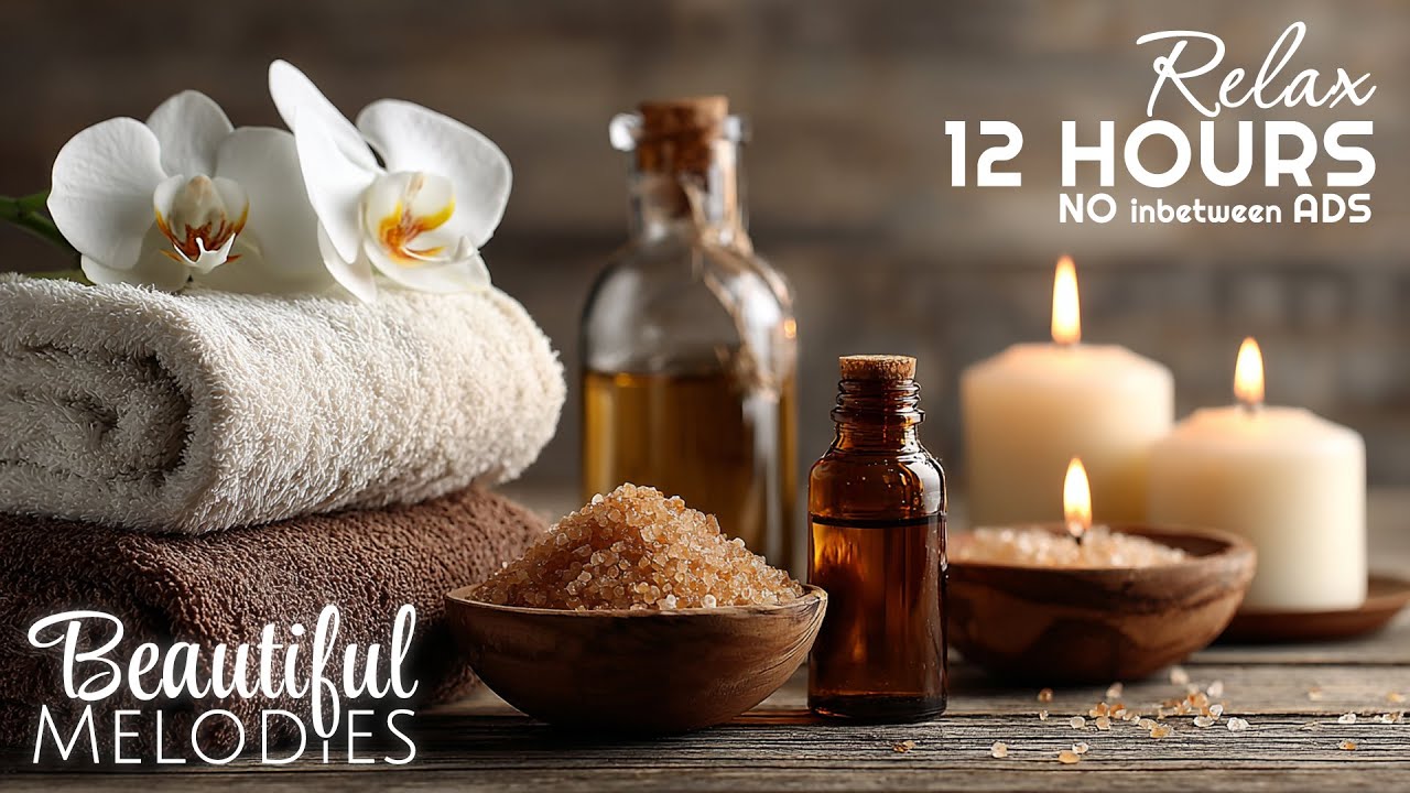 Peaceful Relaxation Music 🌿 Soft Instrumental Spa Music for Wellness & Deep Calm