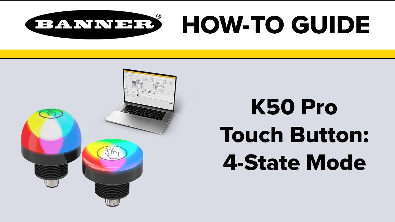 Banner K50 Pro Touch Button: 4-State Mode