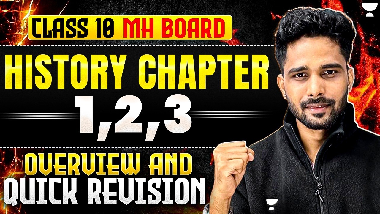 SSC Class 10 History Quick Revision | Chapters 1, 2 & 3 | Maharashtra Board | Suraj Sir