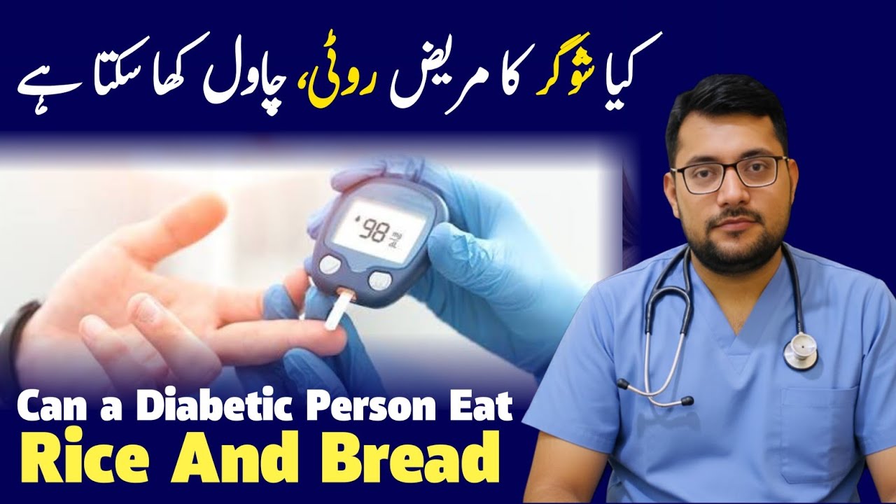 Is Rice and Bread Safe for Diabetes? Complete Diet Guide 