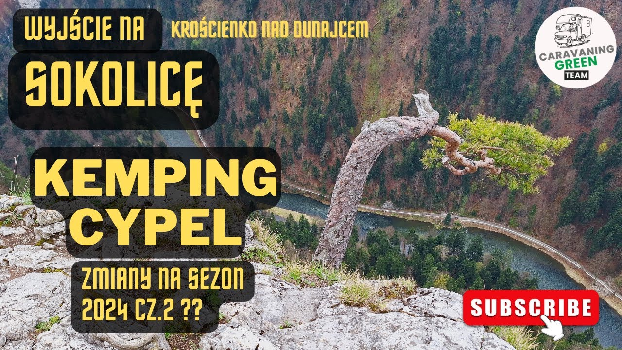 👉KEMPING Cypel❗Gdzie na weekend w Polsce, w g&oacute;ry❓ Wyjście na SOKOLICĘ❗PIENINY❗