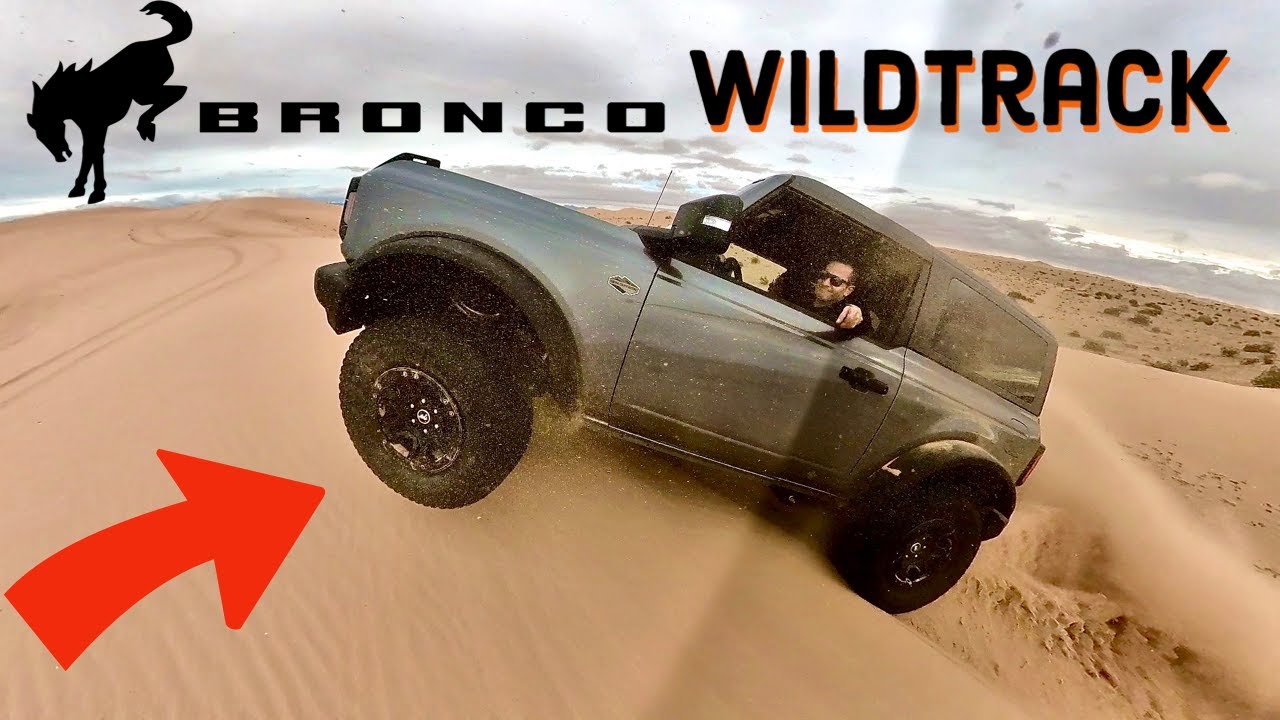 Así Funciona El BRONCO WILDTRACK en las Dunas!