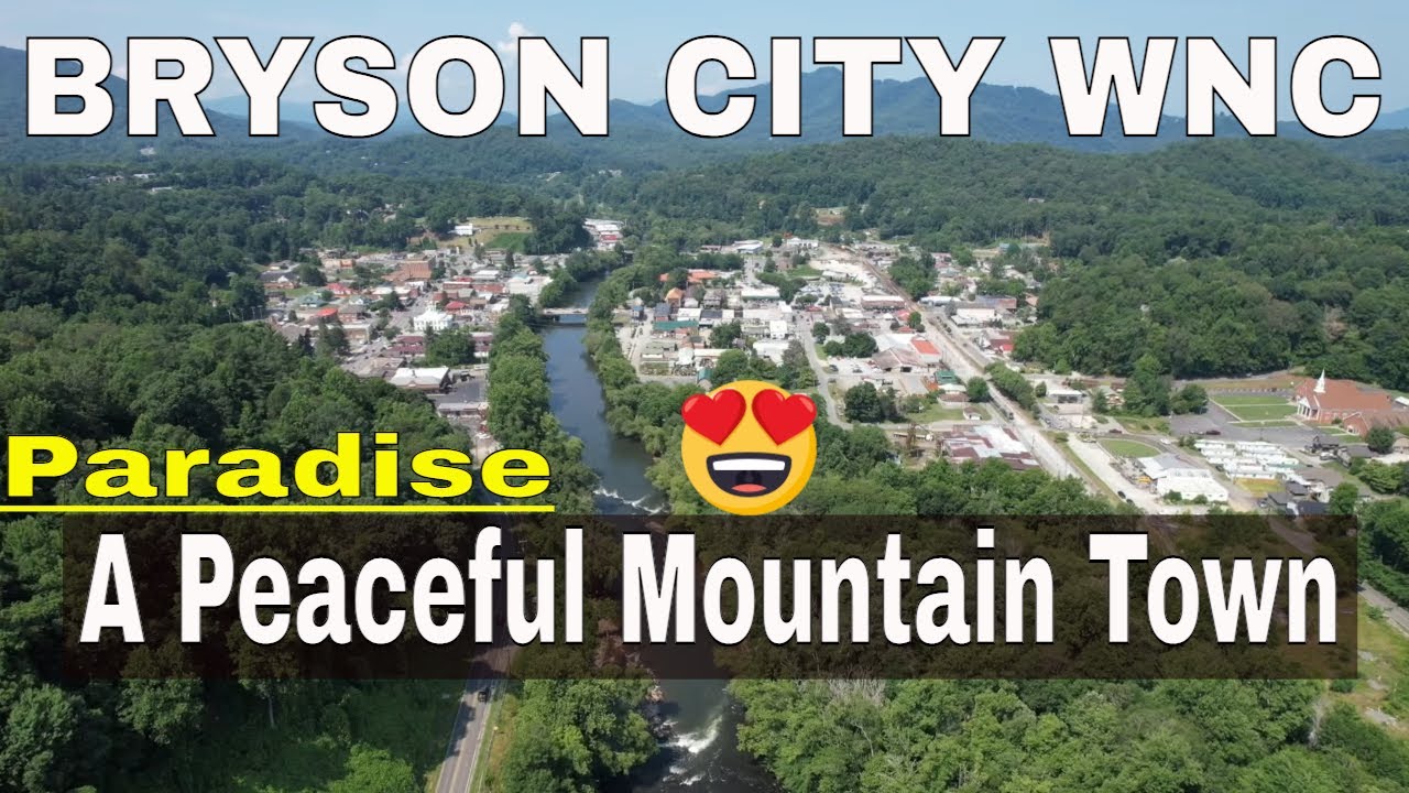 Things To Do In Bryson City North Carolina - a Tourist Town Near The Great Smoky Mountain NC.