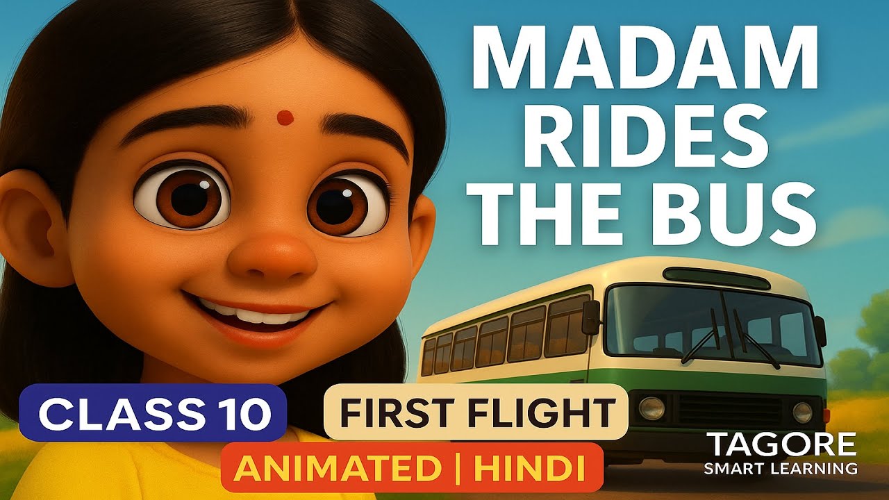 Madam Rides the Bus | Animated story with Hindi translation | Class 10 First Flight CBSE / NCERT