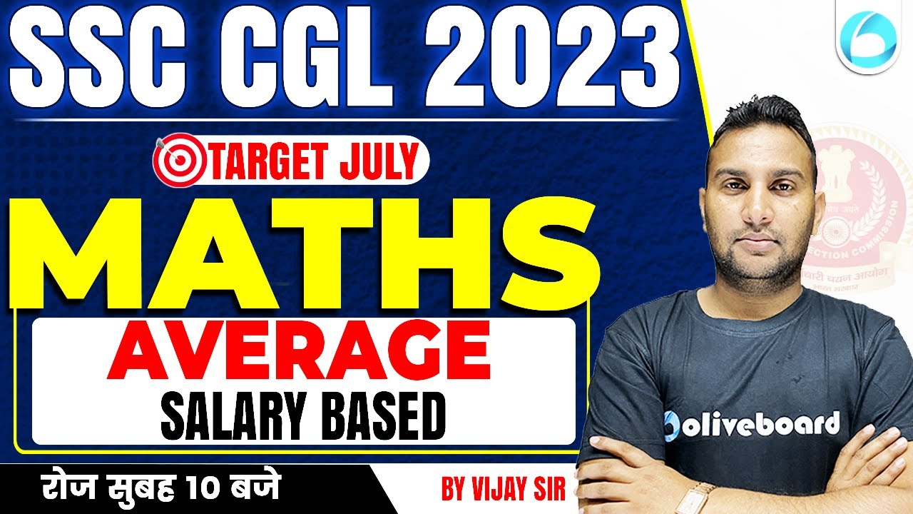 Average For SSC CGL 2023 | Maths | Average | Salary Based | Maths By Vijay Sir