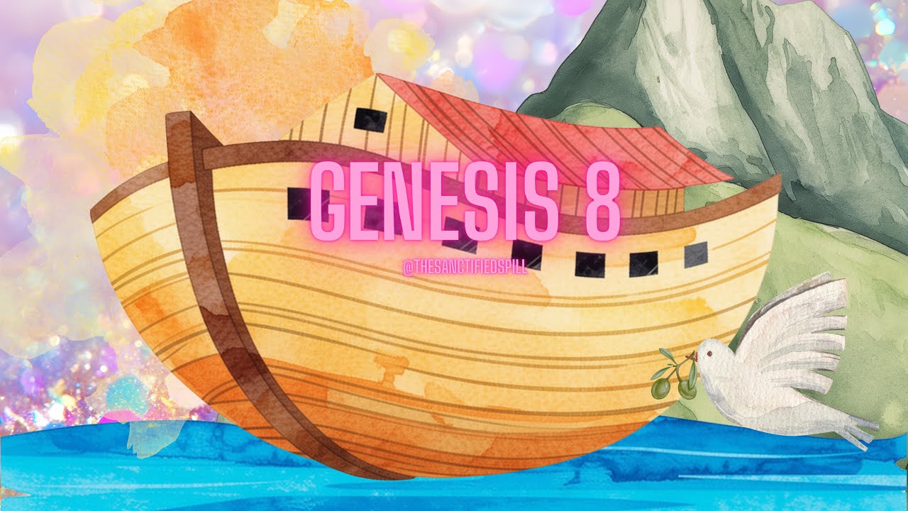 Genesis 8: When the Flood Clears, Hope Returns & Noah Starts Fresh