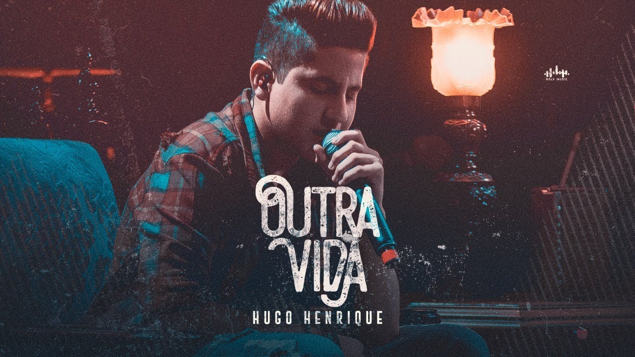Hugo Henrique - Outra Vida - EP Preview