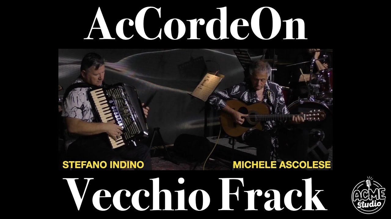 AcCordeOn - Vecchio Frack