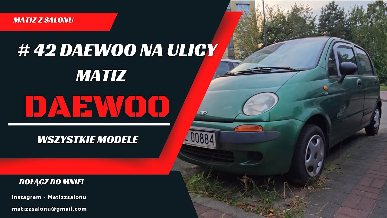 #42 Daewoo na ulicy - Matiz