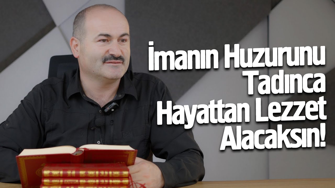 İmanın Huzurunu Tadınca Hayattan Lezzet Alacaksın  - @saidsasmaz  - Hisar Kapısı