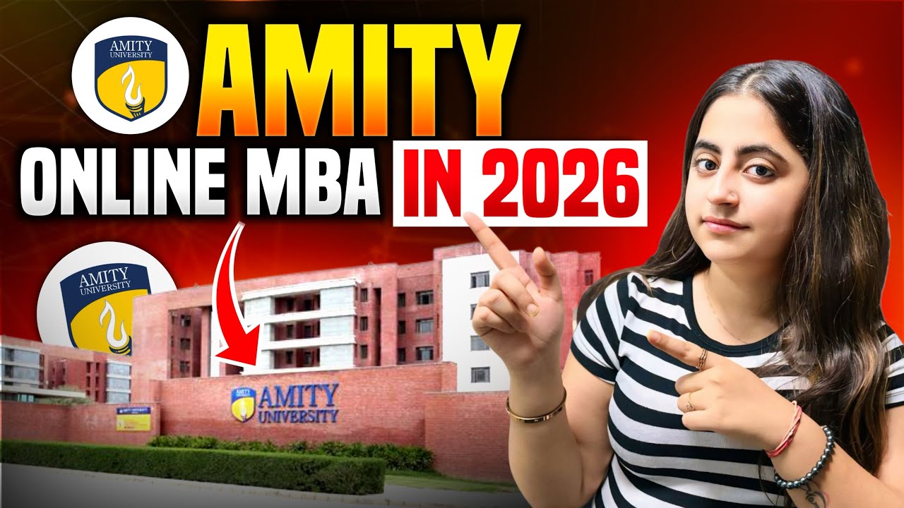 Online MBA From Amity University in 2026: Complete Review! 😲