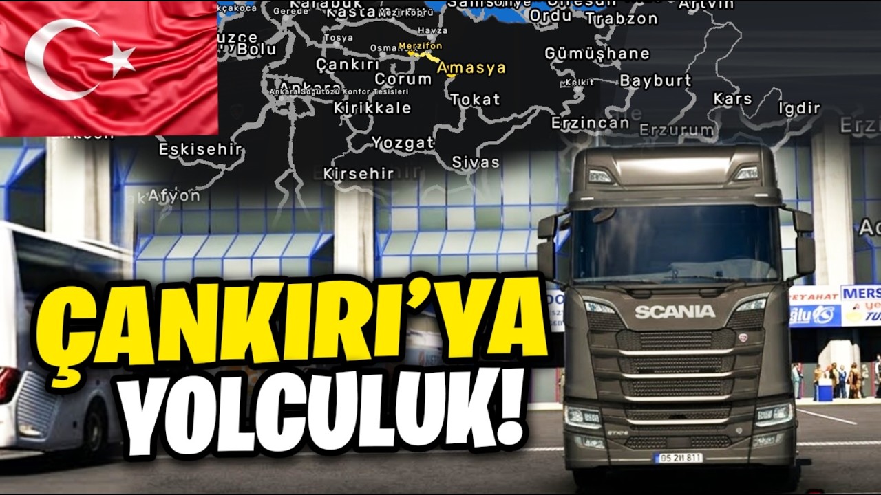 BAYRAM YOLCULUĞU BAŞLADI! &Ccedil;ANKIRI YOLLARINDAYIZ ☾⋆ ETS 2 T&Uuml;RKİYE MOD