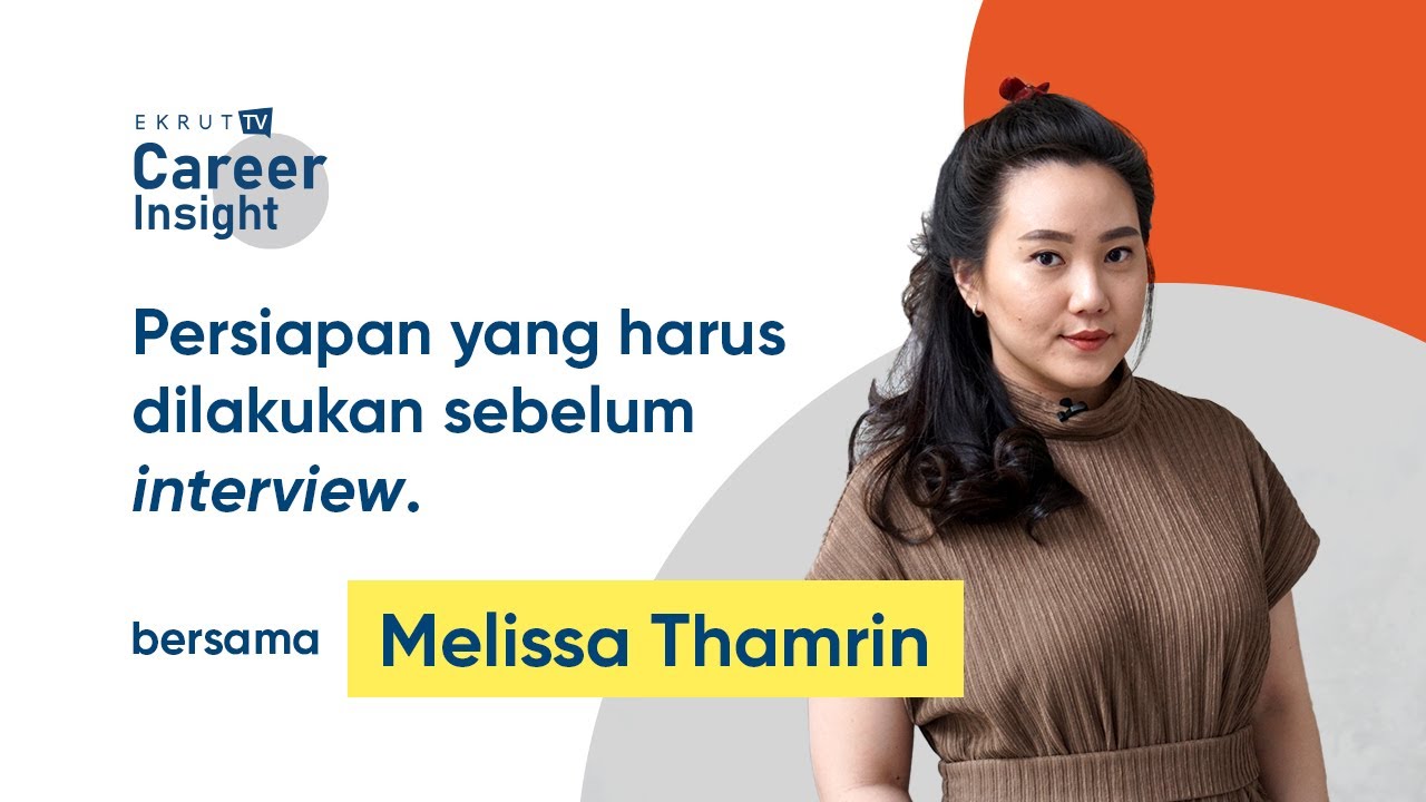 Persiapan yang harus dilakukan sebelum interview