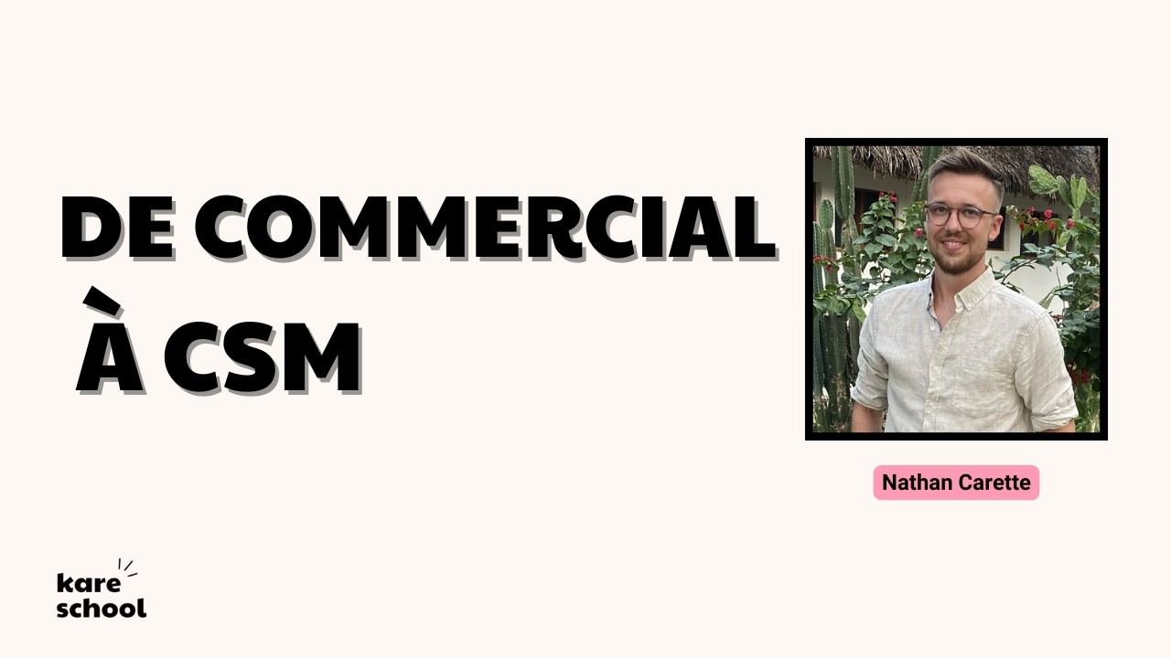 Nathan - De commercial à CSM