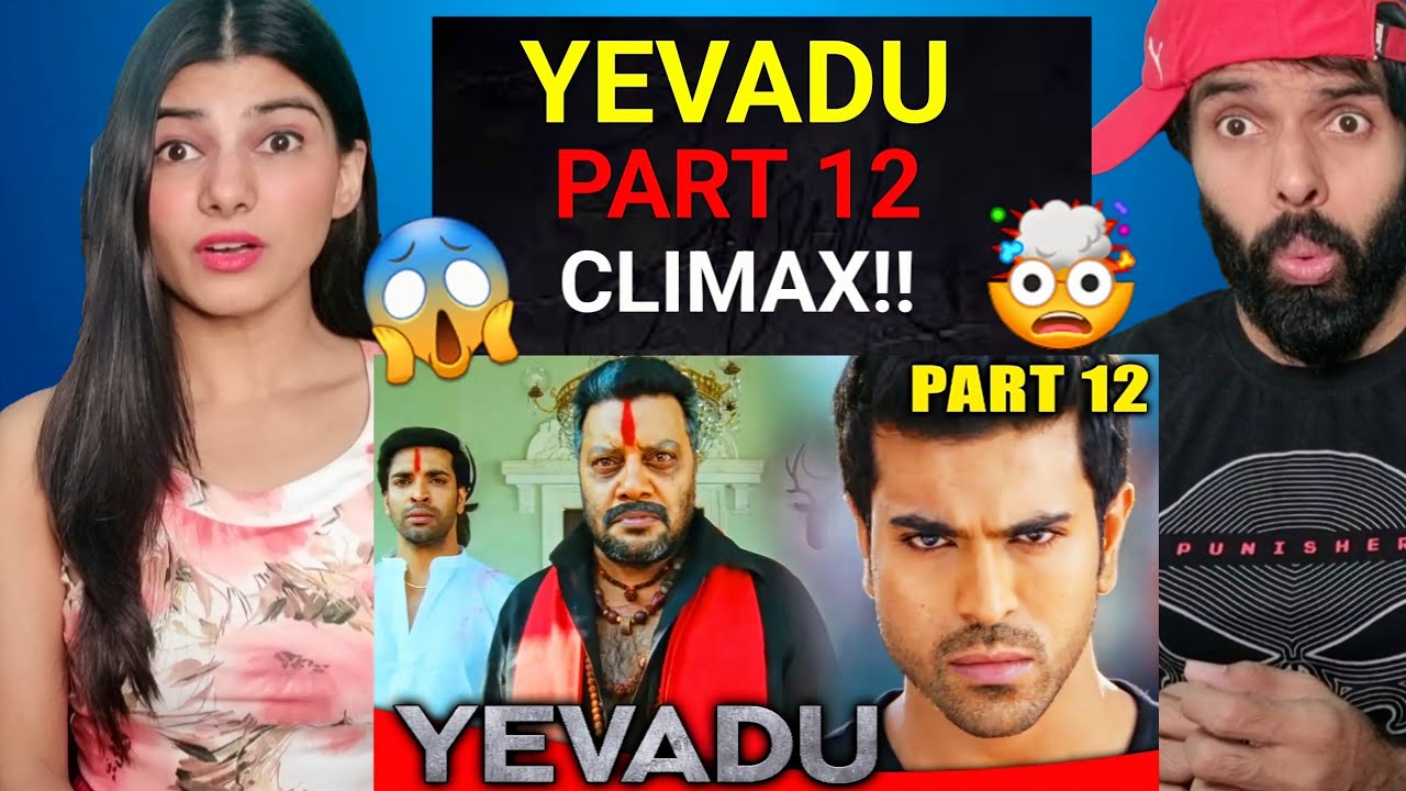 Reaction Yevadu l PART - 12 l Hindi Dubbed Movie l Ram Charan, Allu Arjun, Shruti Hassan, Kajal