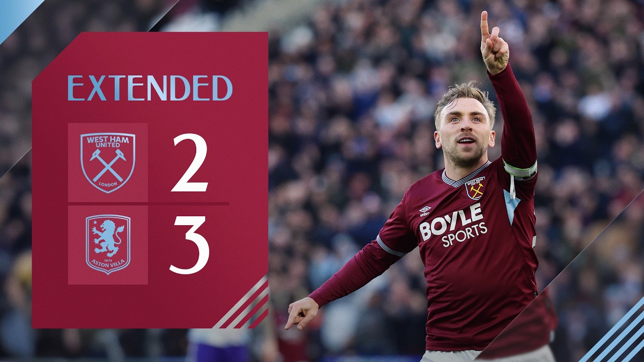Hard-Fought Battle In East London | West Ham 2-3 Aston Villa | Premier League Extended Highlights