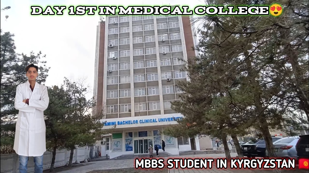 1st Day In Medical College || MBBS In Kyrgyzstan 🇰🇬 #virel #vlog