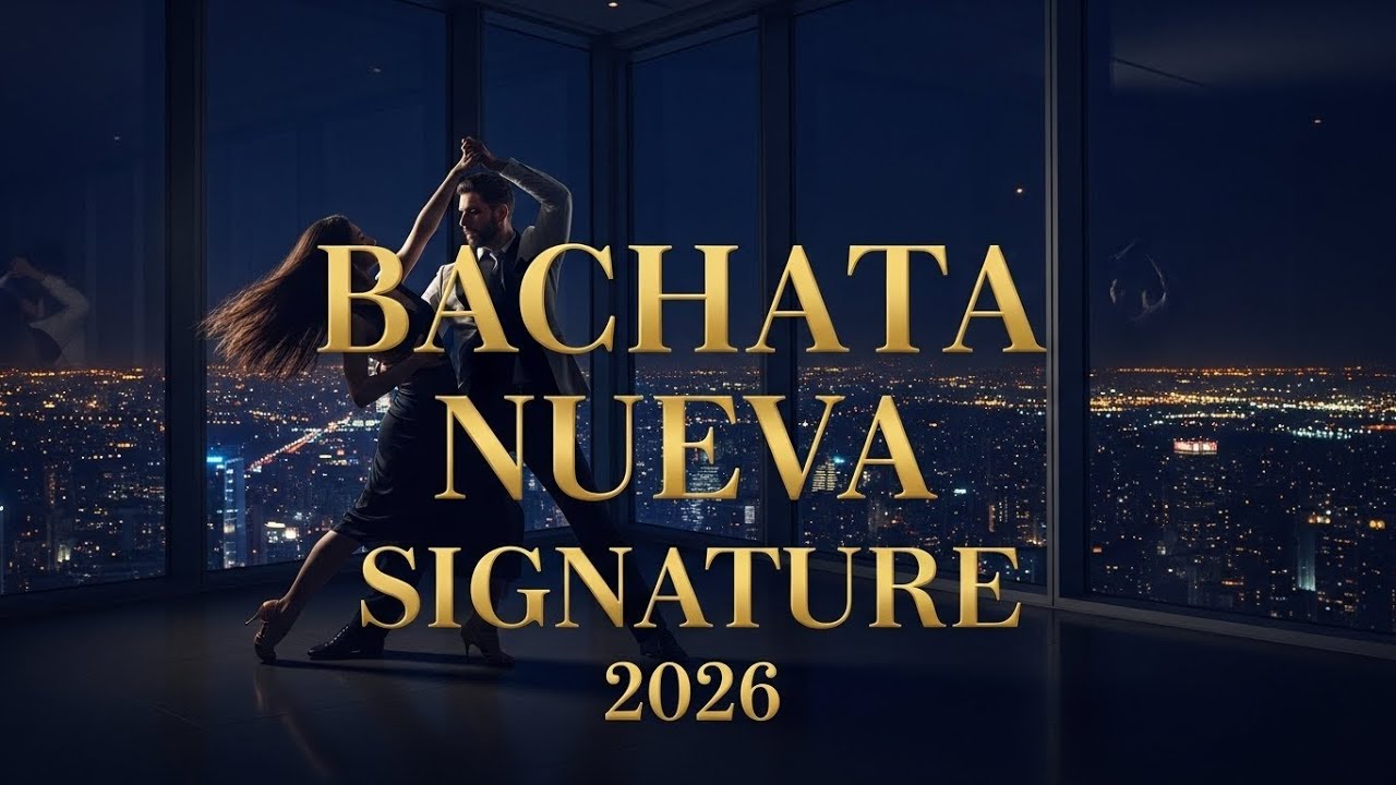 Bachata Moderna Suave 2026 🌊 Sonidos Latinos Elegantes para Bailar con el Corazón