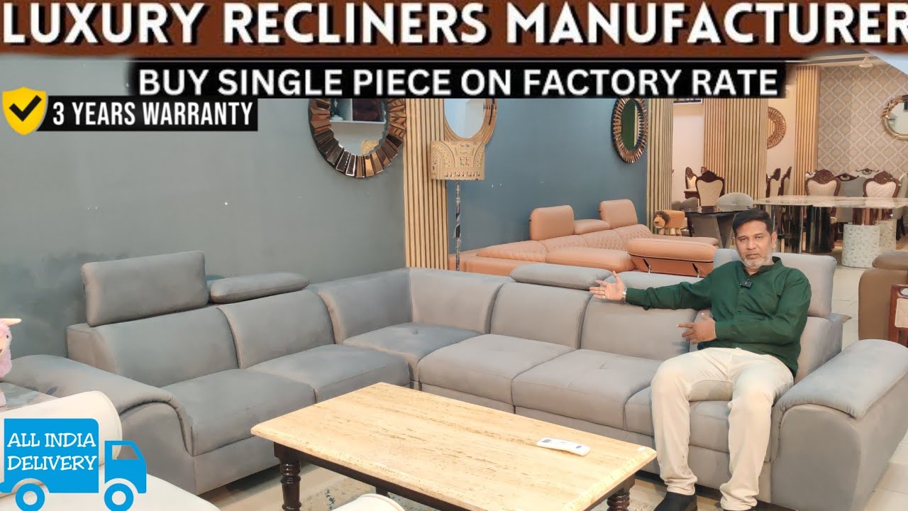 Exclusive Best Luxury Recliner Sofa Manufacturer Factory Outlet in Hyderabad,Ali Recliners#furniture