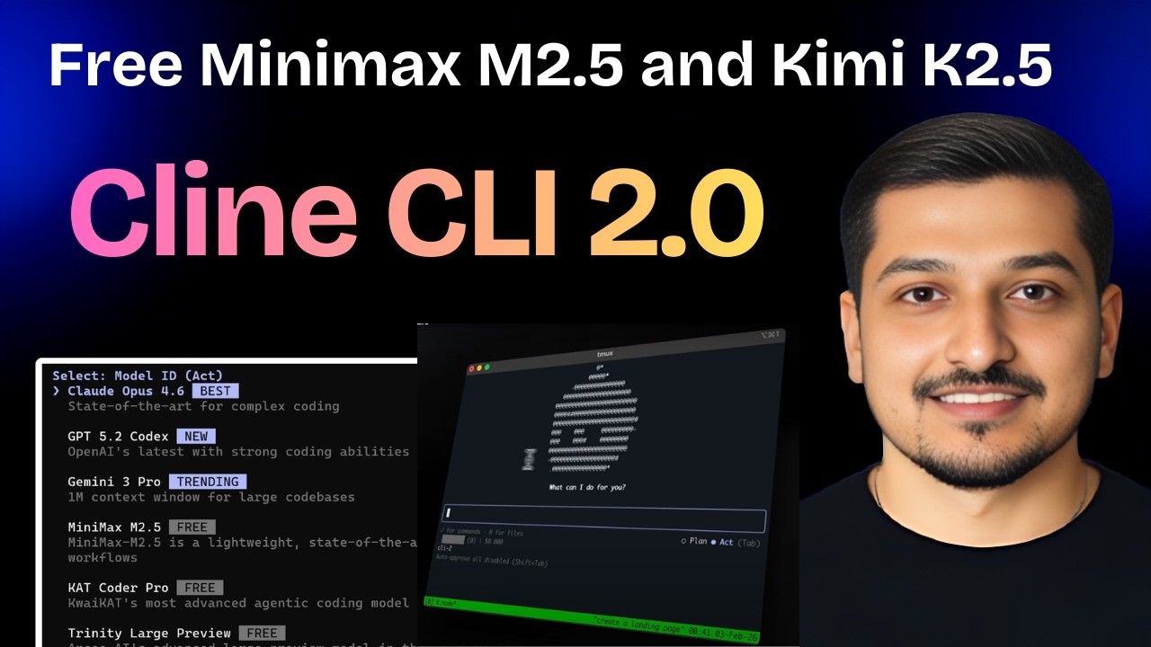 Cline CLI 2.0: An open-source Terminal AI coding agent (Free Minimax M2.5 & Kimi K2.5 )