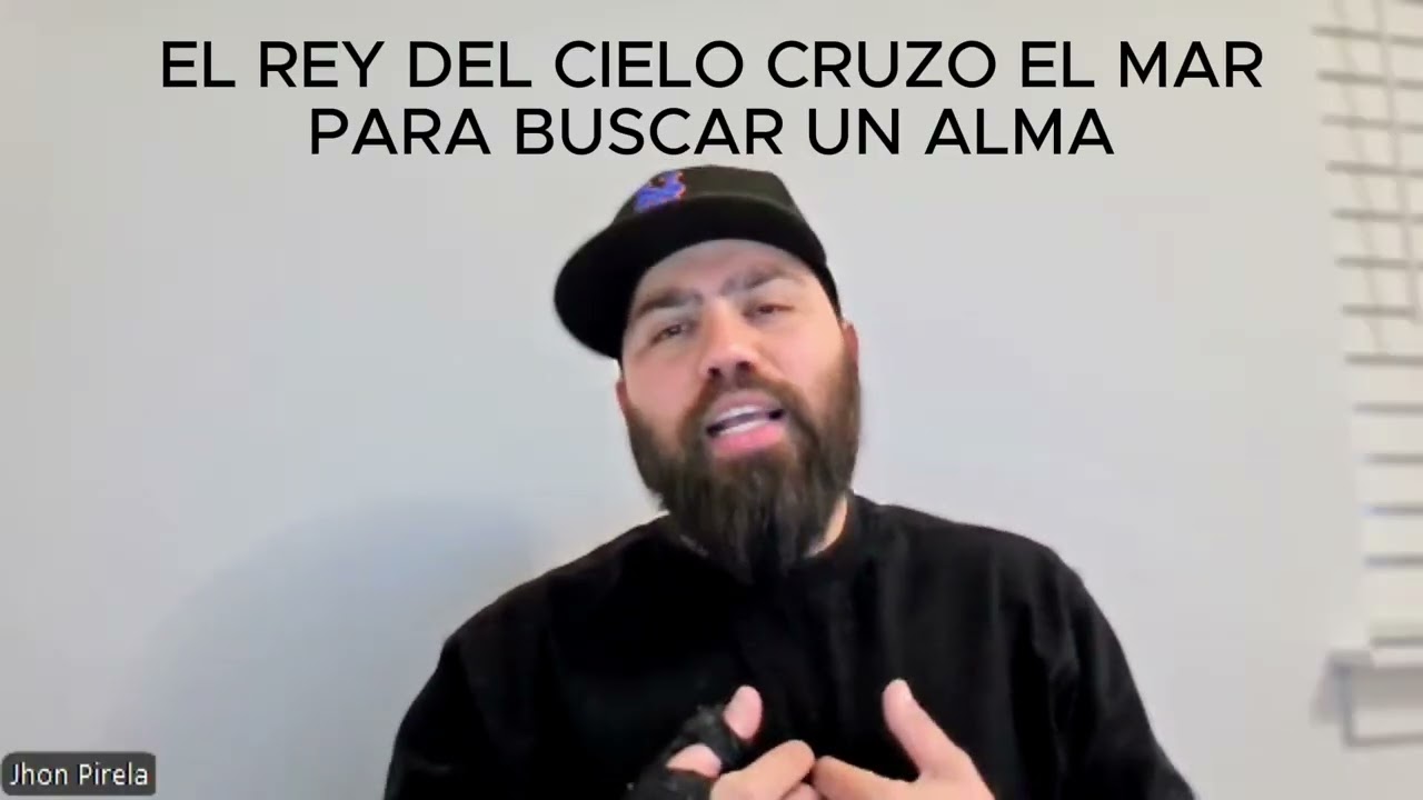 EL REY DEL CIELO BUSCA LAS ALMAS