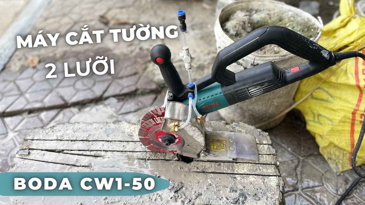 [REVIEW] Máy Cắt Tường 2 Lưỡi BODA CW1-50 | Công Suất 4200W Siêu Khỏe !