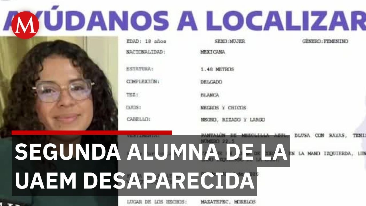 Fiscalía de Morelos confirma segunda desaparición de alumna de la UAEM