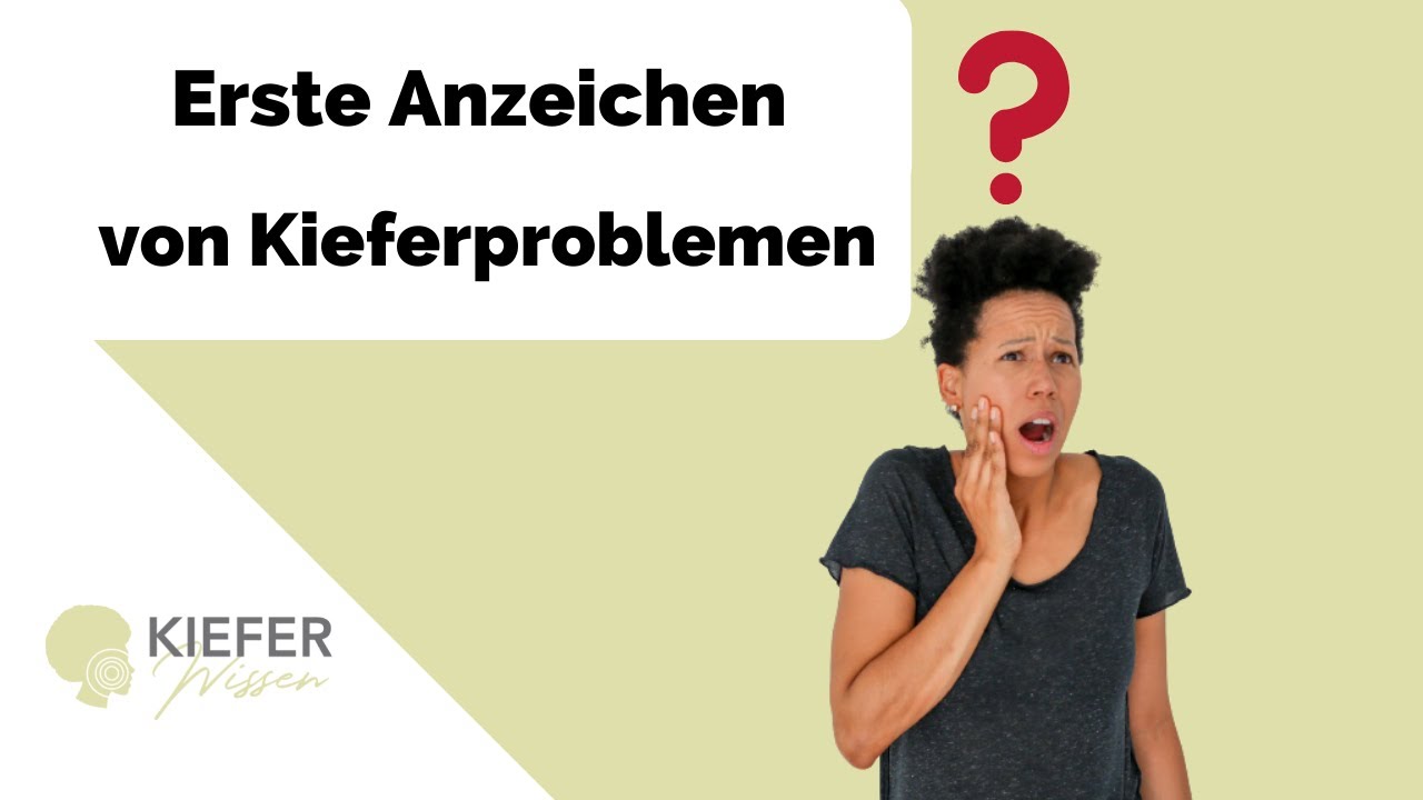 Pr&auml;vention Kiefer - Die h&auml;ufigsten Anzeichen f&uuml;r Kieferprobleme