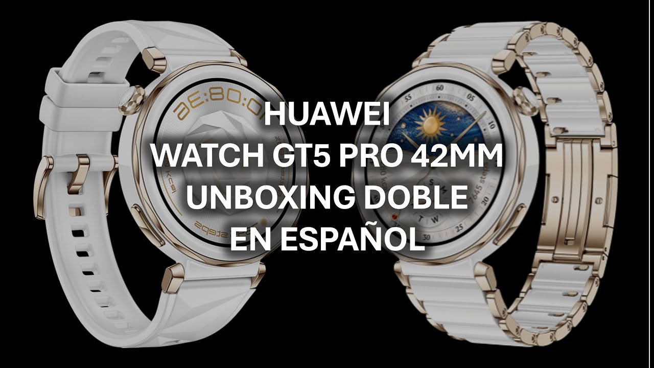 HUAWEI WATCH GT5 PRO 42MM | UNBOXING EN ESPAÑOL