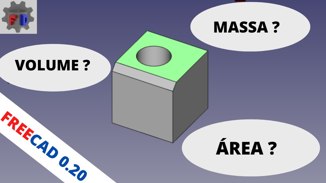 COMO CALCULAR MASSA, AREA E VOLUME NO FREECAD!!!