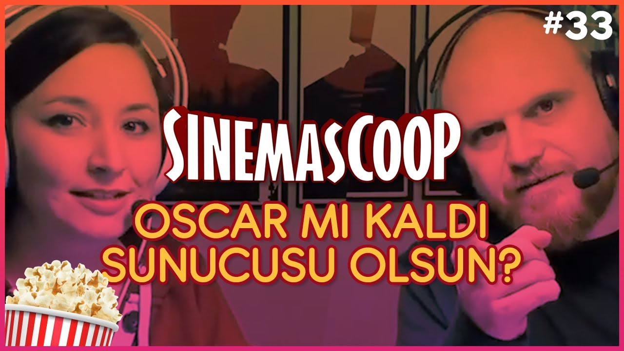OSCAR SUNUCUSUZ KALDI! // SinemasCoop #33