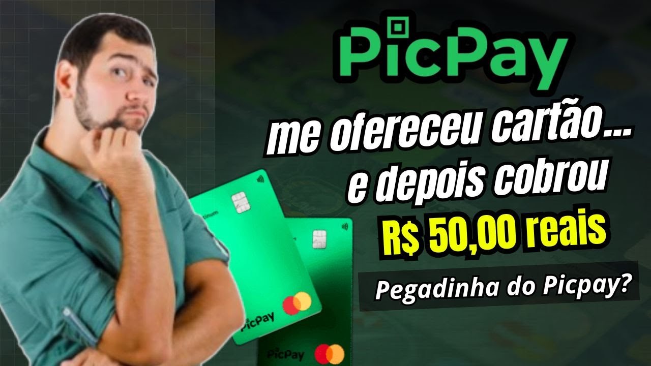 Cart&atilde;o de Cr&eacute;dito Picpay Card - Como Funciona?