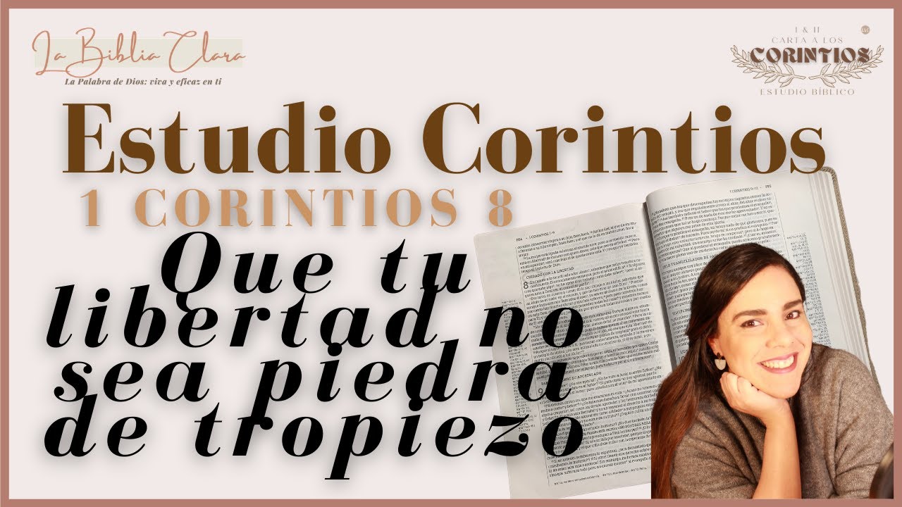 Estudia Corintios conmigo - 1 Cor. 8