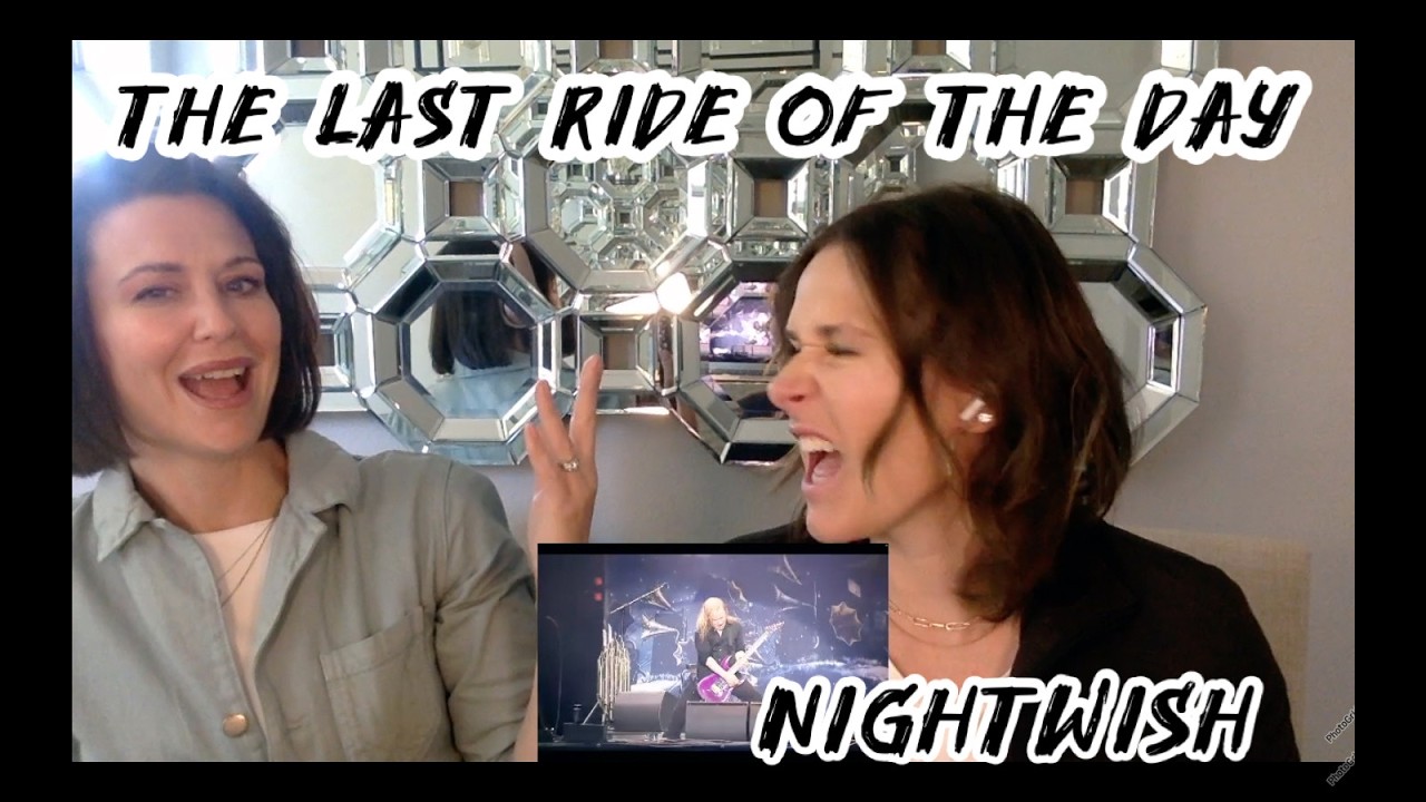 WE GET IT NOW!!!! - NIGHTWISH Last Ride of the Day (Live) - We Wish We'd Seen This One FIRST!
